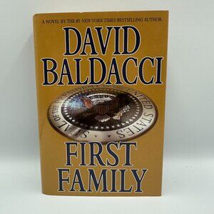 David Baldacci First Family Hardcover Novel 2009 Edition